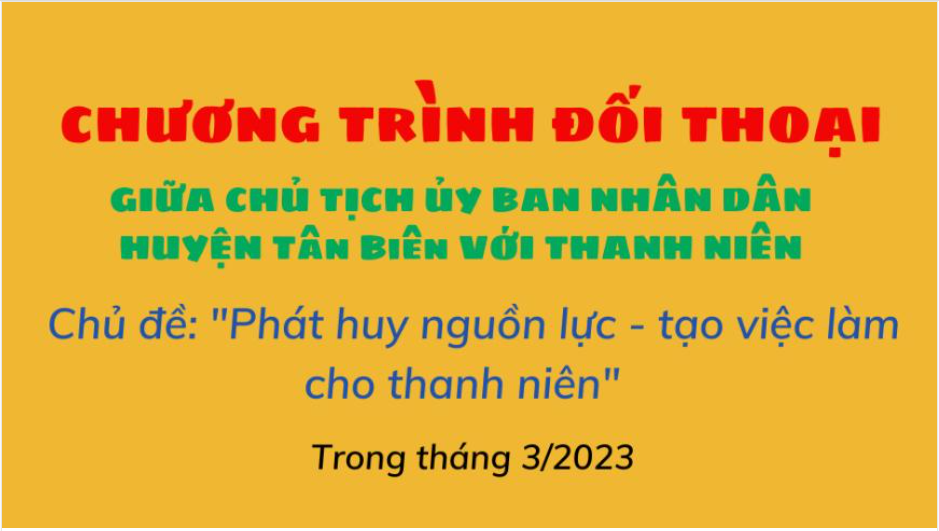 Kế hoạch tổ chức Chương trình đối thoại giữa Chủ tịch UBND huyện  với thanh niên trên địa bàn huyện Tân Biên năm 2023