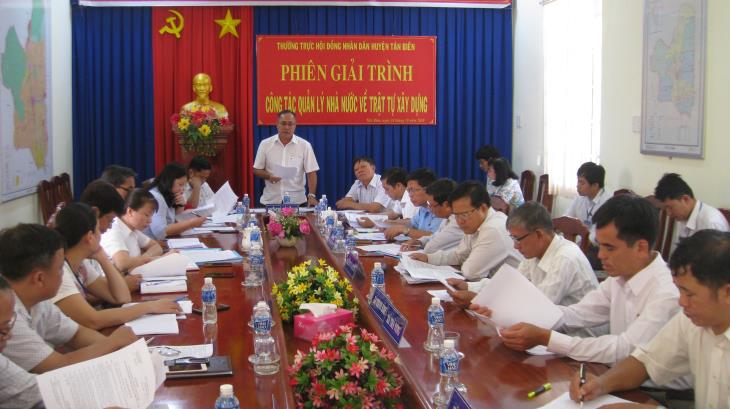 Tân Biên: Giải trình công tác quản lý nhà nước về trật tự xây dựng