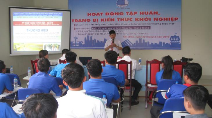 Tập huấn khởi nghiệp cho đoàn viên thanh niên tỉnh Tây Ninh năm 2019.